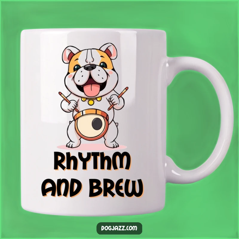 Funny Bulldog Drummer Mug: Energetic Canine Soloist Gift for Rocking Mornings