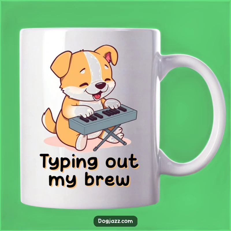 Funny Keyboard Dog Mug - Hilarious Gift for Musicians and Tech-Savvy Dog Lovers
