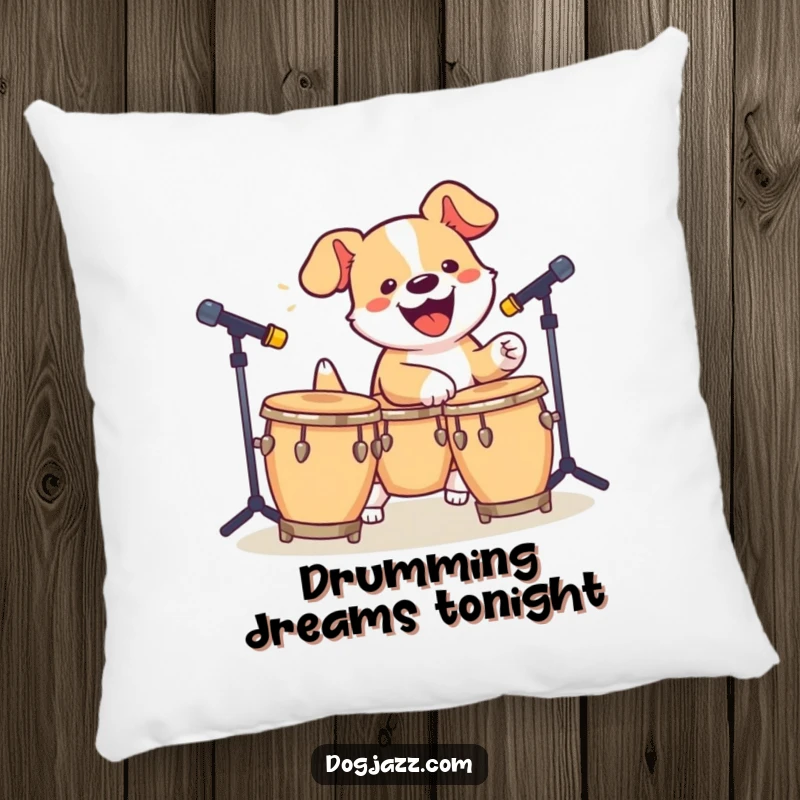 Funny Dog Bongo Pillow: A plush pillow showcasing an energetic dog playing bongos, adding comfort and musical vibes.