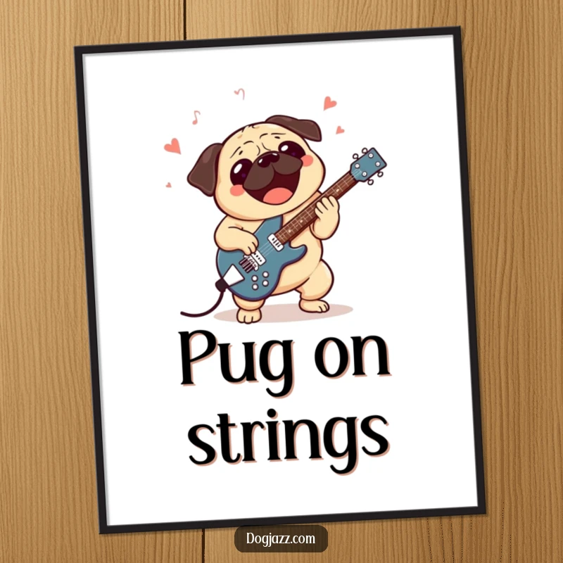 Funny digital art print of an excited pug character playing a jazz guitar with passion, capturing musical energy for decor.