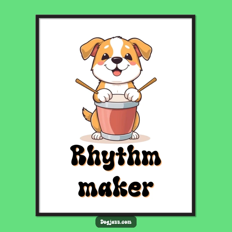 Funny Dog Drummer Poster: Energetic Canine Beat Tapping Wall Art Gift