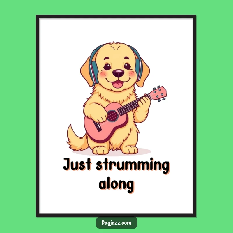 Funny Golden Retriever Ukulele Poster: Chill Vibes Wall Art, Cool Funny Gift Decor
