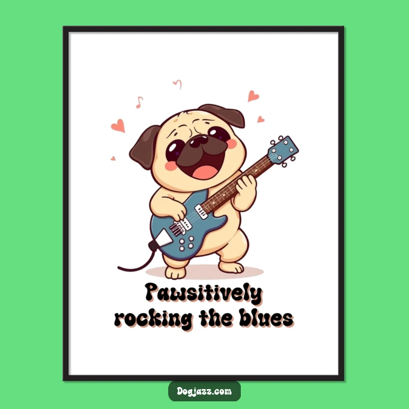 Funny Free Printable Wall Art: Jazzy Pug Musician, Cool Downloadable Art for Music Lovers