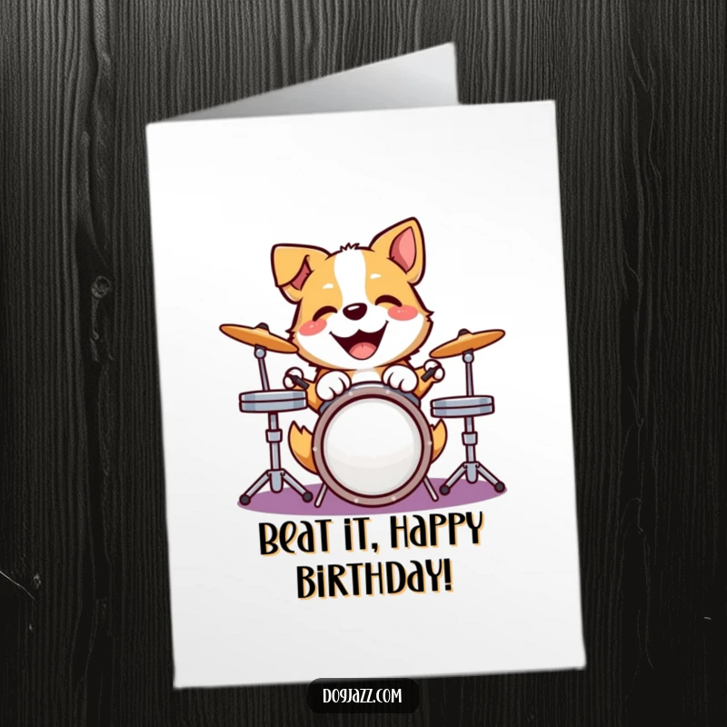 Funny Free Printable Birthday Card: A happy dog joyfully plays a drum kit with enthusiasm, perfect for birthday beats. Downloadable.