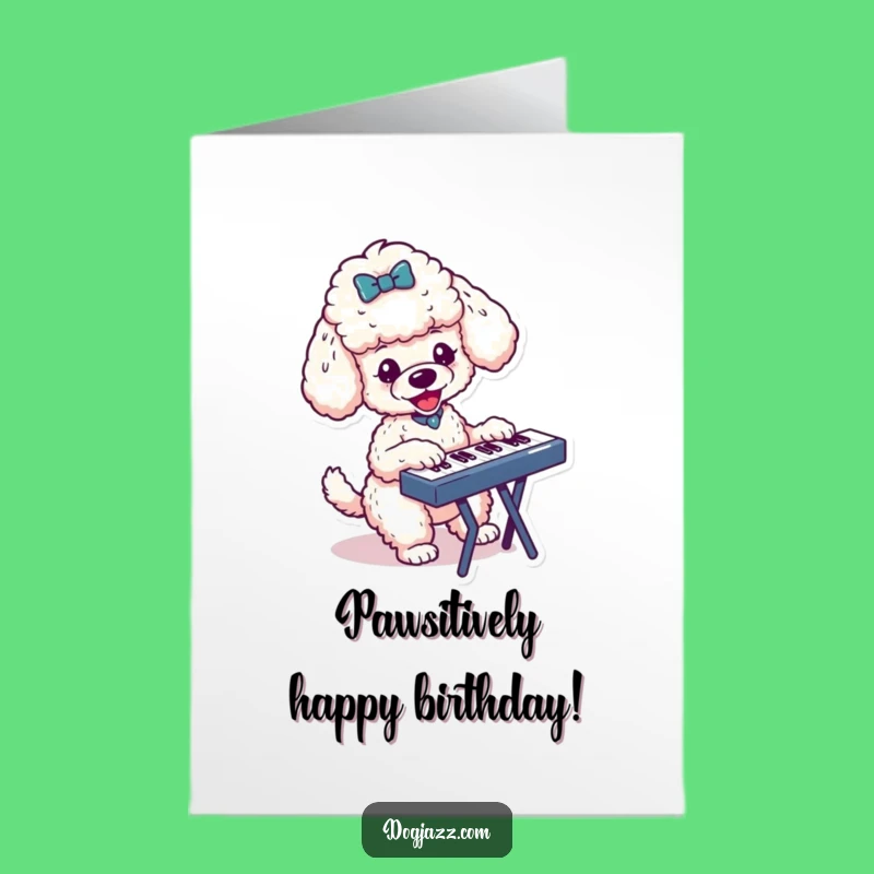 Free Printable Poodle Keyboard Birthday Card - Energetic Downloadable DIY Gift for Musicians