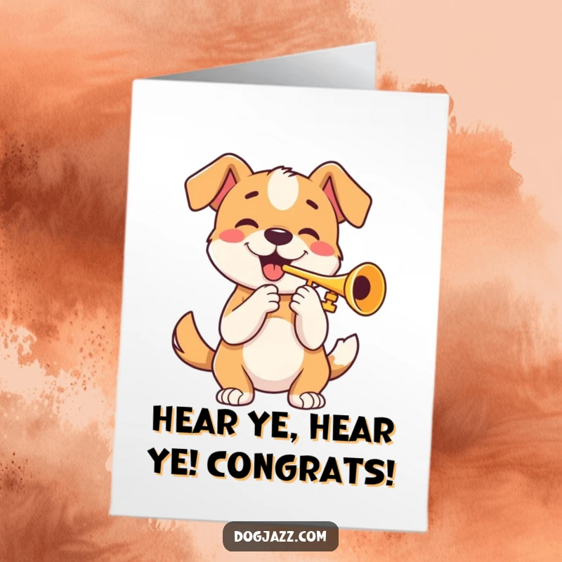 Funny Free Printable Congratulations Card showing a happy dog playing a trumpet with a wagging tail, great DIY celebration.