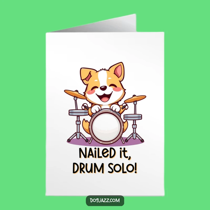 Free Printable Congrats Card: Drumming Dog Rocks - Hilarious Downloadable Gift!