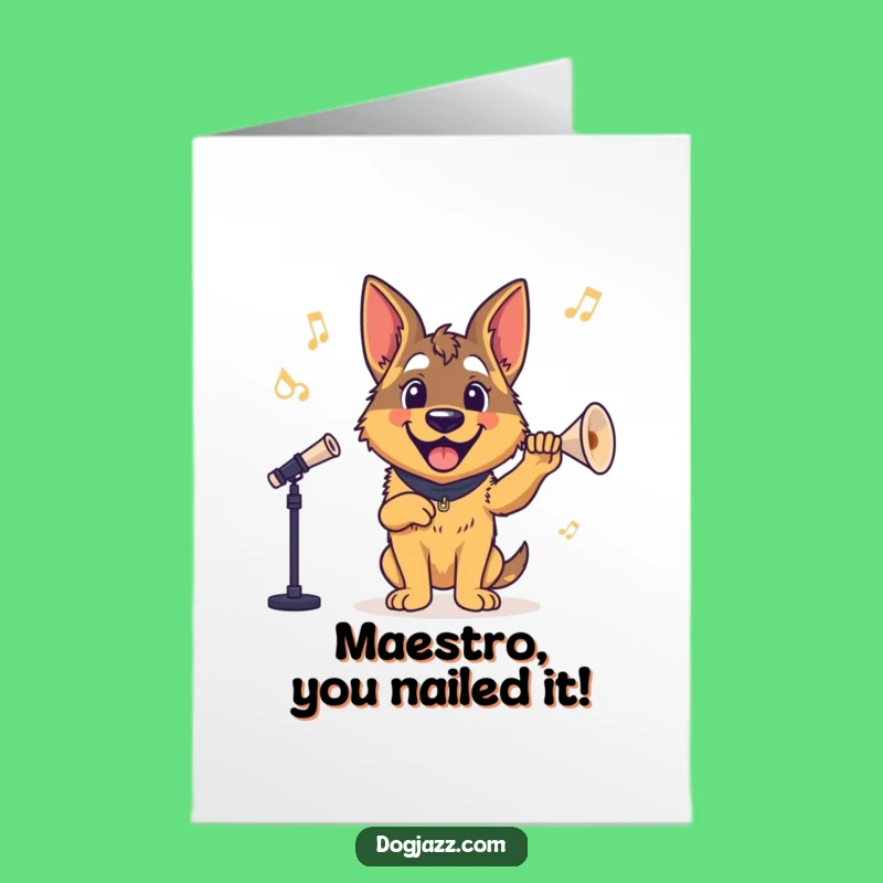Free Printable Congrats Card: German Shepherd Conductor - Funny Downloadable