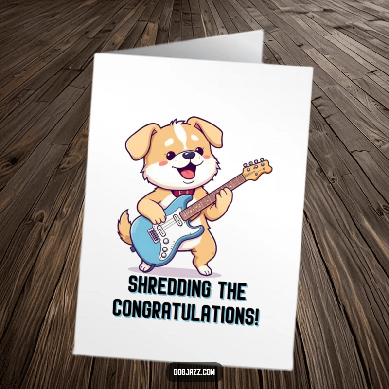 Funny Free Printable Congrats Card: A kawaii dog shreds an electric guitar, celebrating a big win. Awesome, downloadable.