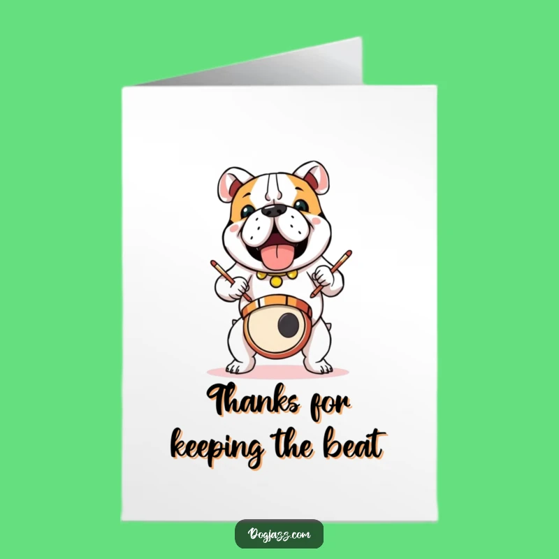 Free Printable Thank You Card: Bulldog Drummer Showing Gratitude, Downloadable Gift