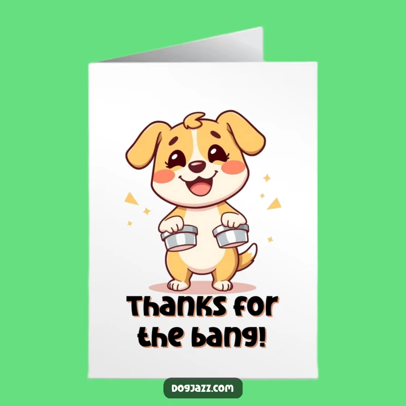 Free Printable Thank You Card: Cymbal Dog, Grateful Downloadable Gift!