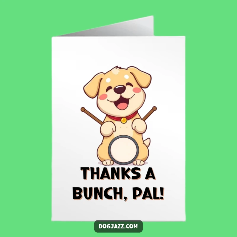 Free Printable Thank You Card: Drumming Dog Beats for a Humorous Downloadable Gift
