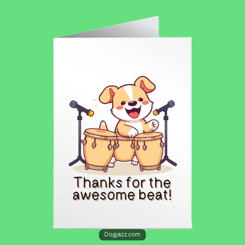Free Printable Thank You Card: Dog Bongo Beat - Funny Downloadable