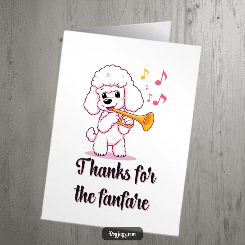 Funny Free Printable Thank You Card: Poodle playing a thankful tune on a trumpet.