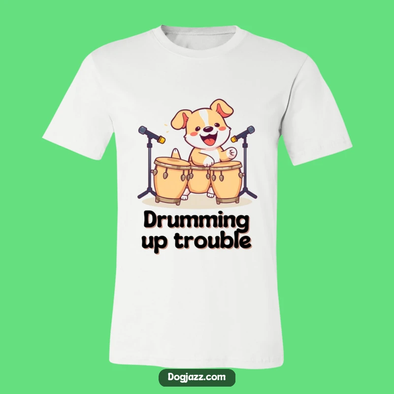 Funny Dog Bongo Player T-Shirt - Hilarious Percussionist Tee