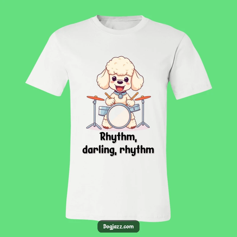 Funny Poodle Drummer T-Shirt - Joyful Dog Musician Tee for Humorous Gift