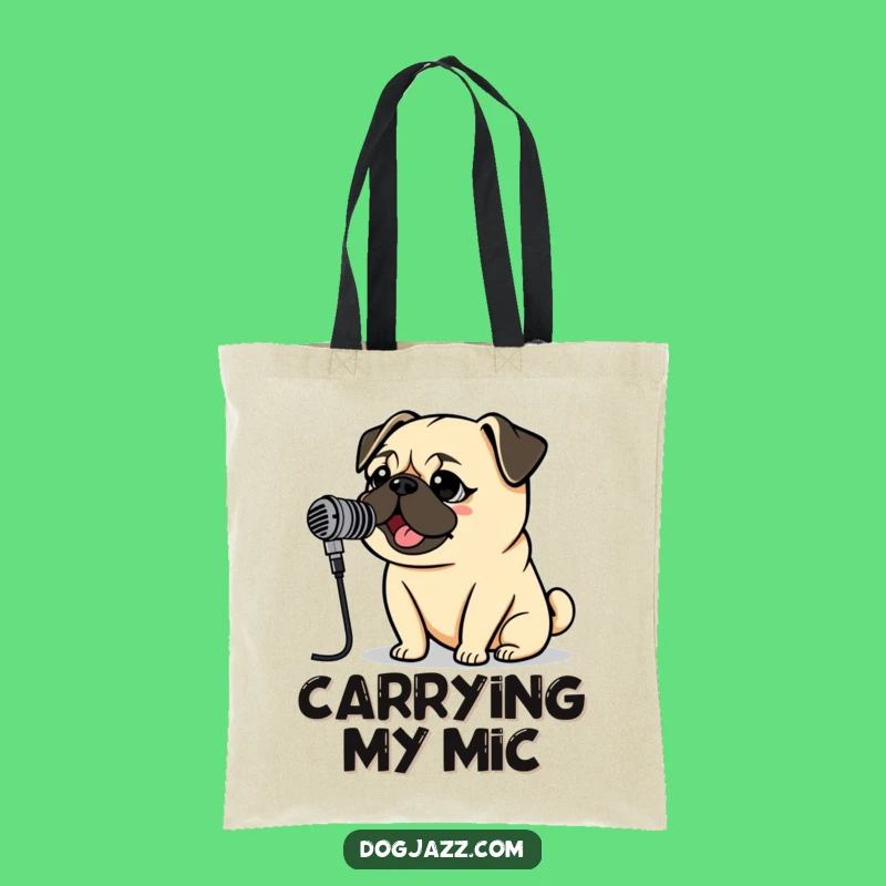 Funny Pug Rockstar Tote Bag: Vintage Mic Pug Sings, Perfect Gig Bag